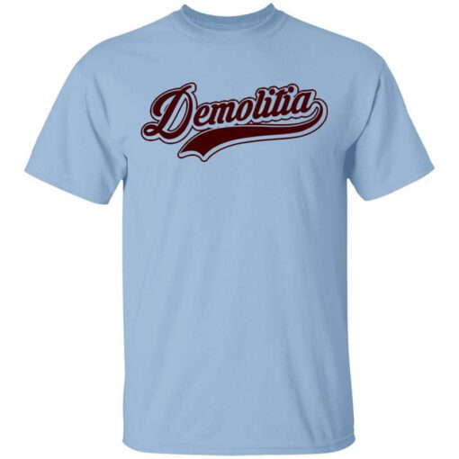 Demolition Ranch Team Demolitia T Shirt.jpg