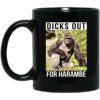 Dicks Out For Harambe Mug.jpg