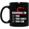 Dishonor On Your Family You Your Cow Mulan Mushu Mug.jpg