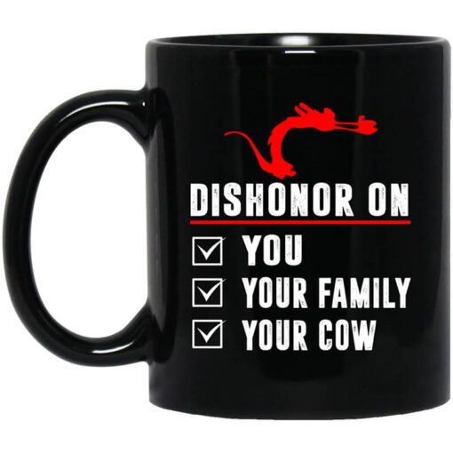 Dishonor On Your Family You Your Cow Mulan Mushu Mug.jpg