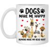 Dogs Make Me Happy Humans Make My Head Hurt Mug.jpg