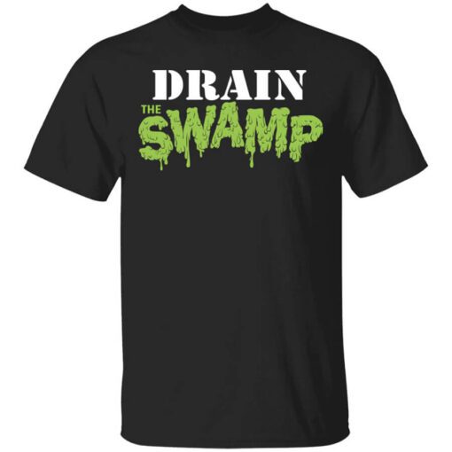 Drain The Swamp Shirt.jpg