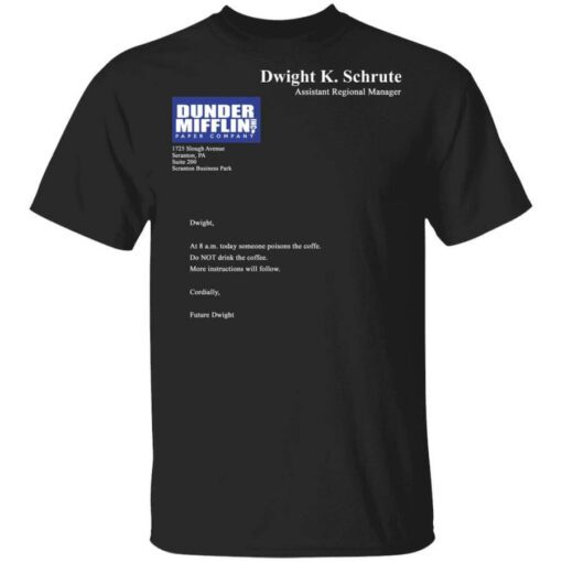 Dwight K. Schrute – Dunder Mifflin Paper Company T Shirt.jpg