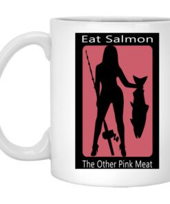 Eat Salmon The Other Pink Meat Mug.jpg