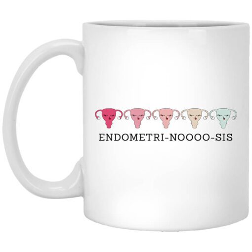 Endometri Noooo Sis Mug.jpg