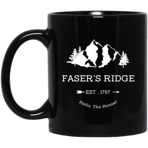 Fasers Ridge Est 1767 Hello The House Mug.jpg