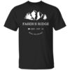 Fasers Ridge Est 1767 Hello The House T Shirt.jpg