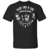 Fight Like A Girl – Shuri Okoye And Nakia T Shirt.jpg