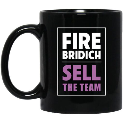 Fire Bridich Sell The Team Mug.jpg