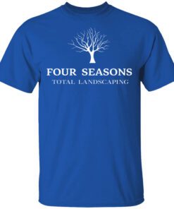 Four Seasons Total Landscaping Shirt.jpg