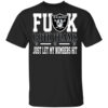 Fuck Both Teams Just Let My Numbers Hit Oakland Raiders T Shirt.jpg