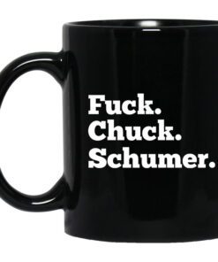 Fuck Chuck Schumer Mug.jpg