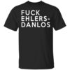 Fuck Ehlers Danlos T Shirt.jpg