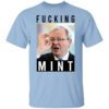 Fucking Mint Rudd Shirt.jpg