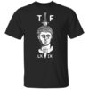 Garand Thumb Tf Lxix Shirt.jpg