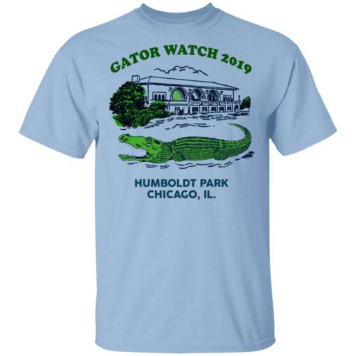 Gator Watch 2019 Humboldt Park Chicago Il T Shirt.jpg