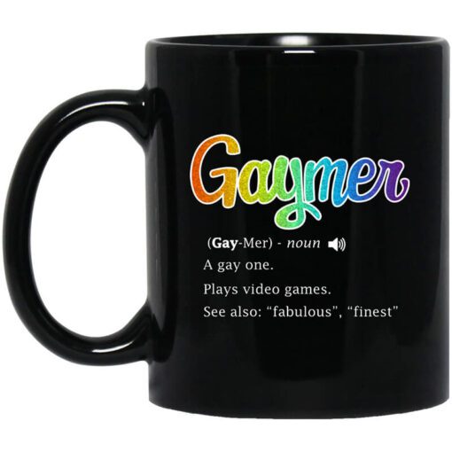 Gaymer Gaymer Noun A Gay One Plays Video Games Mug.jpg