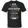 God Grant Me The Serenity To Accept That The World Does Not Understand Autism Shirt.jpg