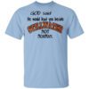 God Said He Would Lead You Beside Still Water Not Norman T Shirt.jpg