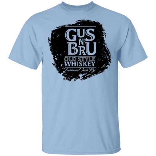 Gus N Bru Whiskey Shirt.jpg