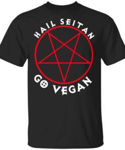 Hail Seitan Go Vegan Shirt.jpg