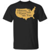 Hamilton History Has Its Eyes On You Hamilton T Shirt.jpg