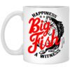 Happiness Is A Big Fish And A Witness Mug.jpg