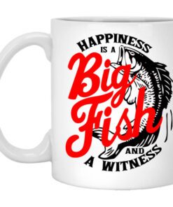 Happiness Is A Big Fish And A Witness Mug.jpg