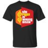 Happy Gilmore The Price Is Wrong Bitch T Shirt.jpg