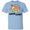 Hard Corg Shirt.jpg