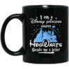 I Am A Disney Princess Unless Hogwarts Sends Me A Letter Mug.jpg