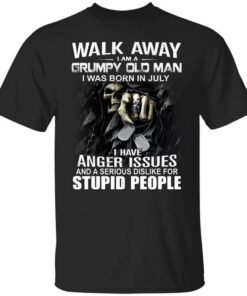 I Am A Grumpy Old Man I Was Born In July Shirt.jpg