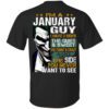 I Am A January Guy I Have 3 Sides Shirt.jpg