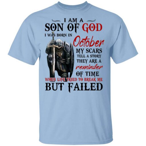 I Am A Son Of God And Was Born In October T Shirt.jpg