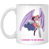 I Choose To Be Brave Queen Angella Mug.jpg