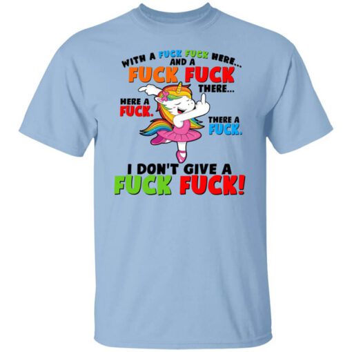 I Dont Give A Fuck Fuck Unicorn T Shirt.jpg