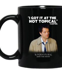 I Got It At The Hot Topical Castiel Supernatural Join The Hunt Mug.jpg