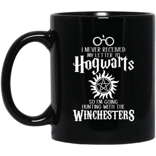 I Never Received My Letter To Hogwarts Im Going Hunting With The Winchesters Mug.jpg