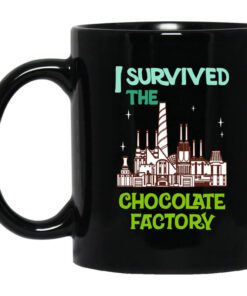 I Survived The Chocolate Factory Mug.jpg