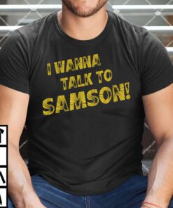 I Wanna Talk To Samson.jpg