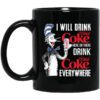 I Will Drink Diet Coke Here Or There And Everywhere Mug.jpg