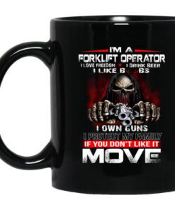 Im A Forklift Operator I Love Freedom I Drink Beer I Like Boobs I Own Guns Mug.jpg