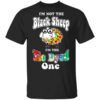 Im Not The Black Sheep Im The Tie Dyed One T Shirt 1.jpg