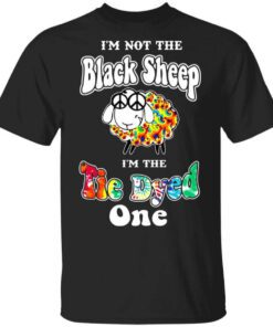 Im Not The Black Sheep Im The Tie Dyed One T Shirt 1.jpg