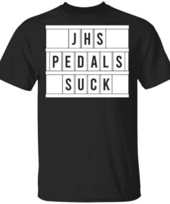 Jhs Pedals Suck T Shirt.jpg