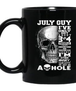 July Guy Ive Only Met About 3 Or 4 People Mug.jpg