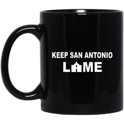 Keep San Antonio Lame Mug.jpg