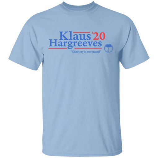 Klaus Hargreeves 2020 Sobriety Is Overrated T Shirt.jpg