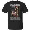 Knight Templar The Devil Whispers You Cant Withstand The Storm The Warrior Replied I Am The Storm T Shirt.jpg