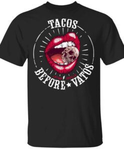 Latina Orgullo Tacos Before Vatos T Shirt.jpg